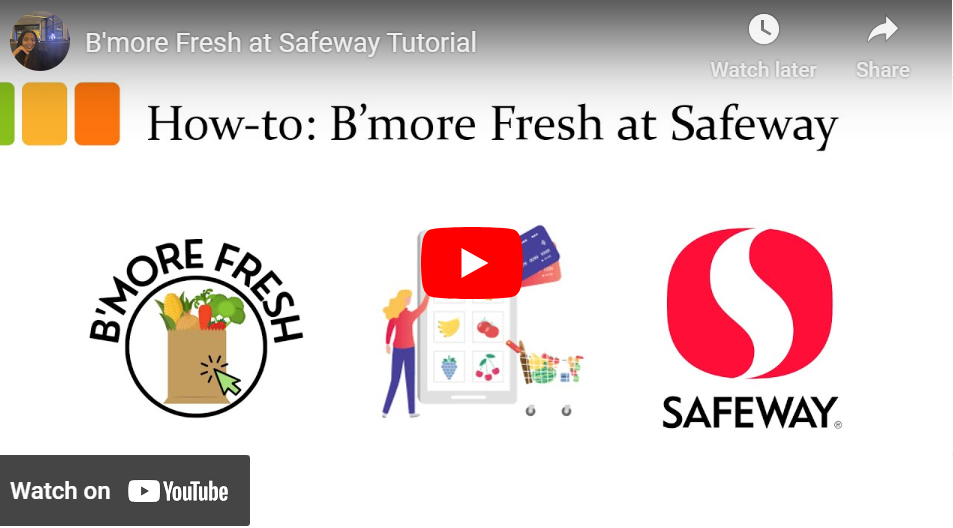 BmoreFresh_Howto_Safeway